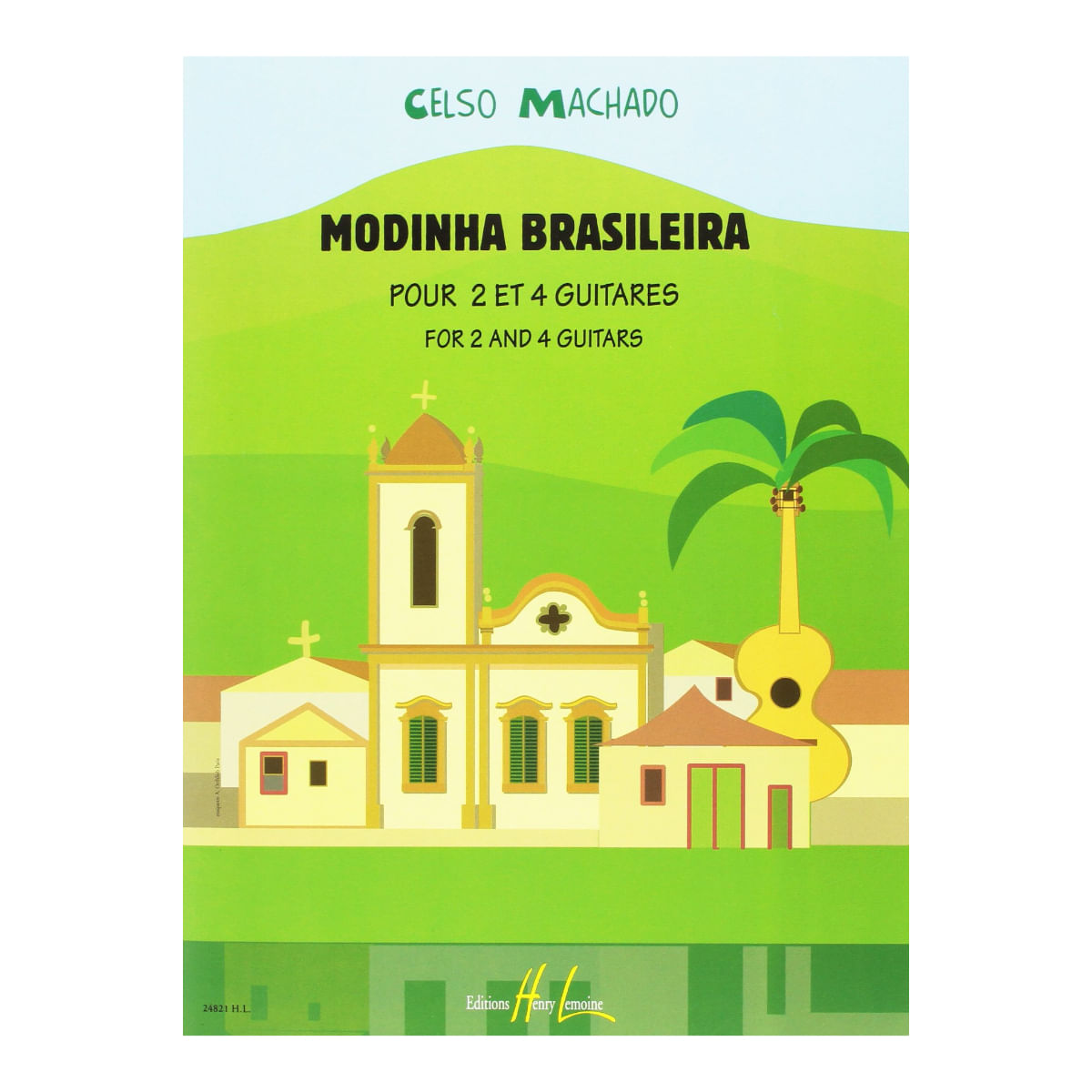 Machado Modinhas Brasileiras 2 and 4 Guitars