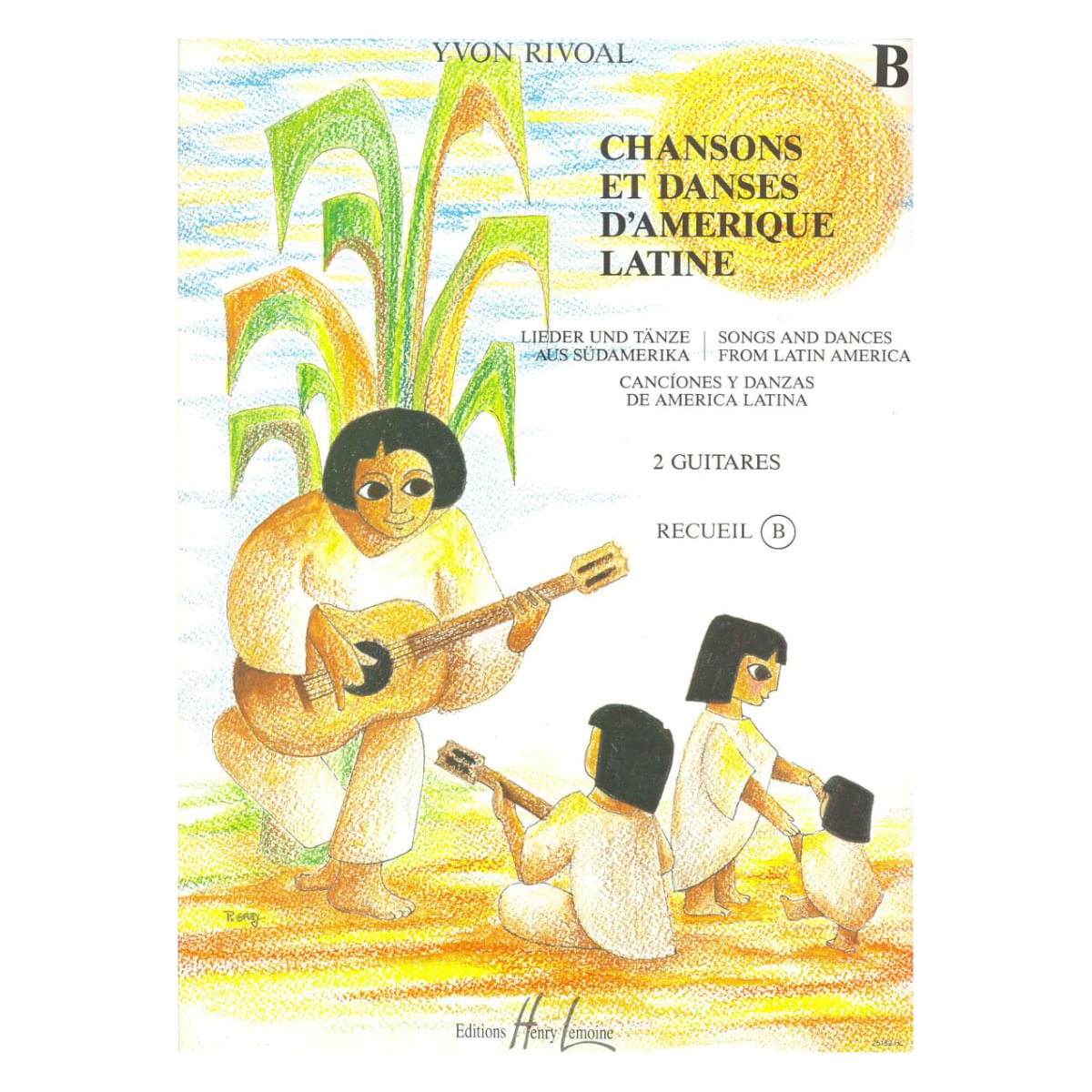 Songs and Dances From Latin America for 2 Guitars -Volume B