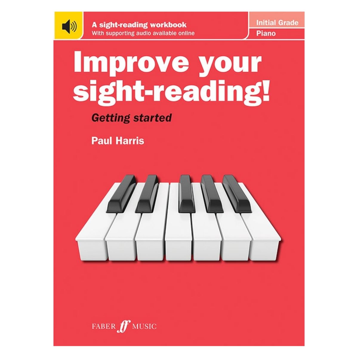 Improve Your Sight-Reading! -Initial -Piano -New Edition -Online Audio Access