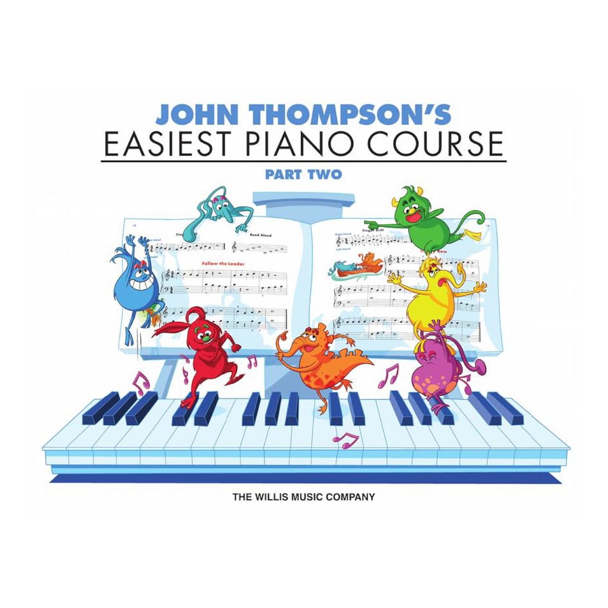 John Thompson's Easiest Piano Course -2 -Piano
