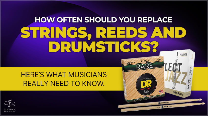How Often Should You Replace Strings, Reeds, and Drumsticks? Here’s What Musicians Really Need to Know
